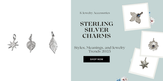 Sterling Silver Charms : Styles, Meanings, and Jewelry Trends 2025 - K Jewelry Accessories