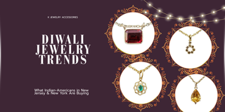 Diwali Jewelry Trends: What Indian-Americans in New Jersey & New York Are Buying - K Jewelry Accessories