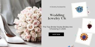 Wedding Jewelry UK: The Top Bridal Styles Brides Are Choosing in 2025 - K Jewelry Accessories