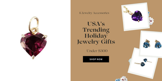 USA’s Trending Holiday Jewelry Gifts Under $300 - K Jewelry Accessories