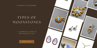 Types of Moonstones: A Complete Guide to This Magical Gem - K Jewelry Accessories