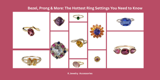 Bezel, Prong & More: The Hottest Ring Settings You Need to Know - K Jewelry Accessories
