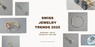 Swiss Jewelry Trends 2026: Minimal Gold Jewelry Online - K Jewelry Accessories